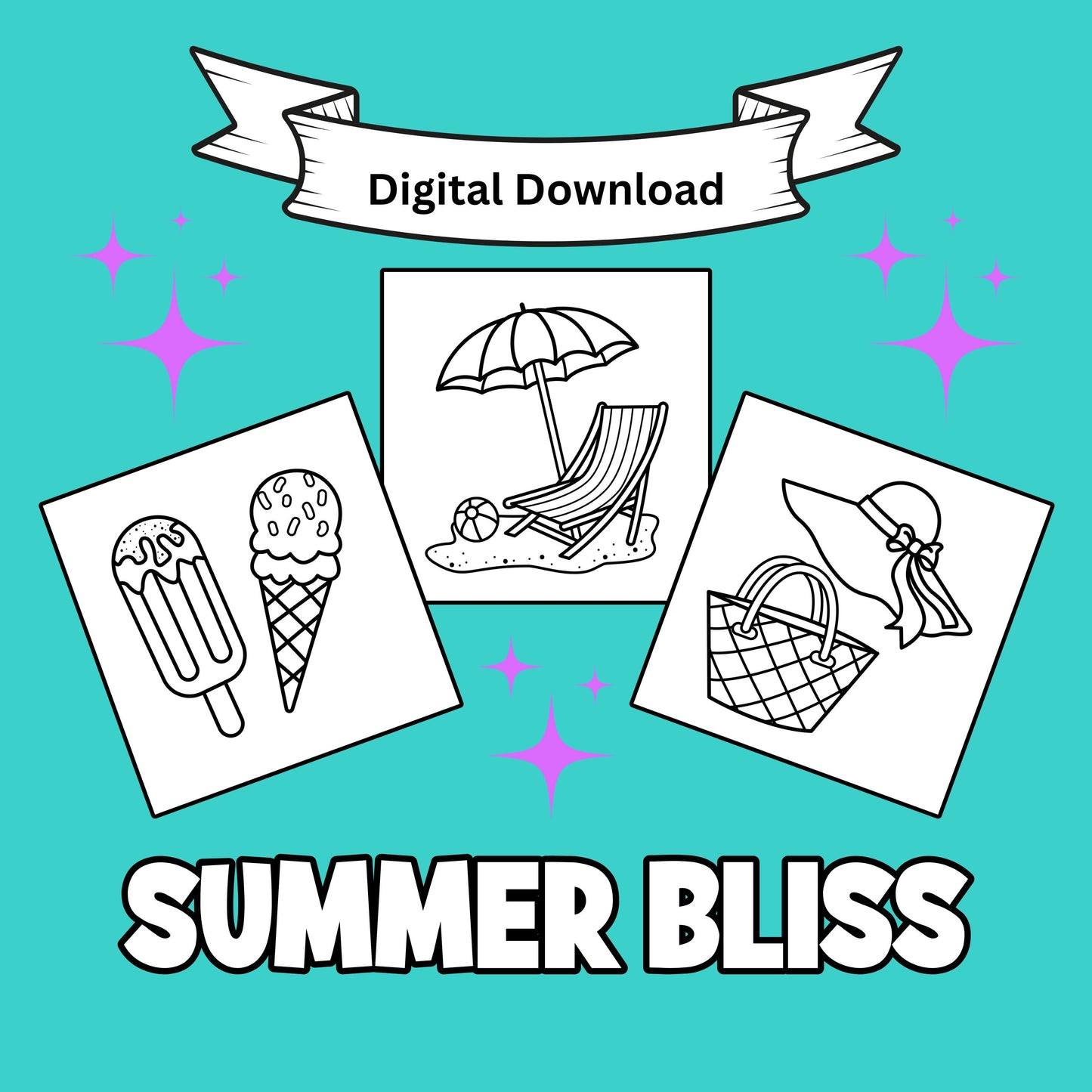 Summer Bliss Printable Coloring Pages front cover. Front cover is turquoise and purple and features a ice cream, beach umbrella and chair, and a sunhat and beach bag.